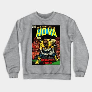 Dangerous Hova Crewneck Sweatshirt